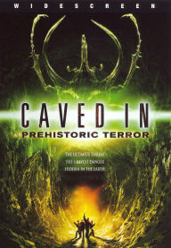 Caved In: Prehistoric Terror