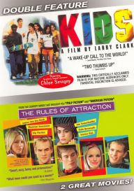 Kids / the Rules of Attraction