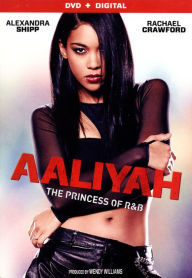 Title: Aaliyah: The Princess of R&B