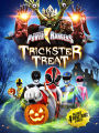 Power Rangers Super Megaforce Trickster Treat