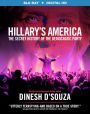 Hillary's America: The Secret History of the Democratic Party [Blu-ray]