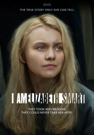 Title: I Am Elizabeth Smart