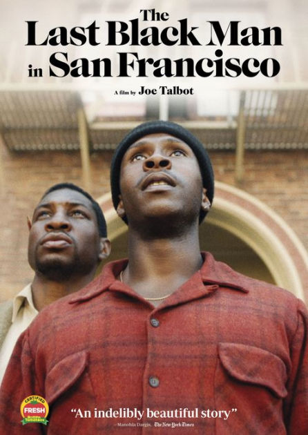 The Last Black Man in San Francisco by Joe Talbot, Joe Talbot, Jonathan  Majors, Rob Morgan, Tichina Arnold | DVD | Barnes & Noble®