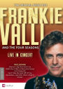 Frankie Valli and the Four Seasons: Live in Concert