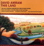 David Amram: This Land