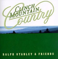 Title: Clinch Mountain Country, Artist: Ralph Stanley
