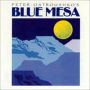 Blue Mesa