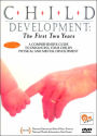 Child Development: The First Two Years