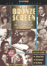 Bronze Screen: 100 Years of the Latino Image