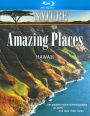 Nature: Amazing Places: Hawaii