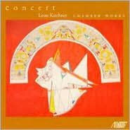Leon Kirchner: Chamber Works