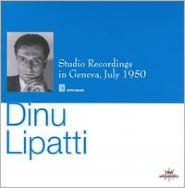 Dinu Lipatti: Studio Recordings 1950