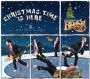 Christmas Time Is Here