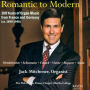 Romantic to Modern