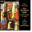 Taverner: Western Wynde Mass, etc.