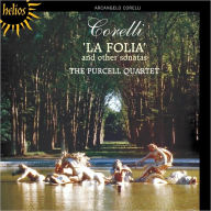 Corelli: La Folia and Other Sonatas