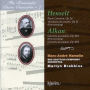 Henselt: Piano Concerto, Op. 16; Variations de Concert, Op. 11; Alkan: Concerto da Camera, Op. 10/1; Concerto da Came