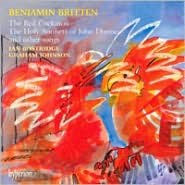 Britten: The Red Cuckatoo, The Holy Sonnets of John Donne