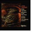 John Taverner: Dióda; The World; Akhmatova Songs; Many Years