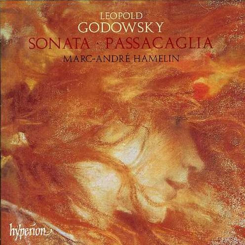 Godowsky: Sonata; Passacaglia