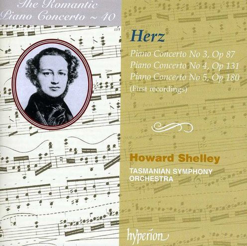 The Romantic Piano Concerto, Vol. 40: Herz: Piano Concertos Nos. 3-5