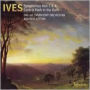 Ives: Symphonies Nos. 1 & 4; Central Park in the Dark
