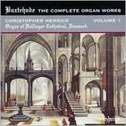 Buxtehude: The Complete Organ Works, Vol. 1
