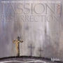 Erik Esenwalds: Passion and Resurrection