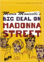 Big Deal on Madonna Street [Criterion Collection]