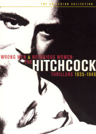 Wrong Men & Notorious Women: Five Hitchcock Thrillers
