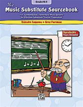 Title: Alfred 00-27656 The Music Substitute Sourcebook- Grades K-3 - Music Book