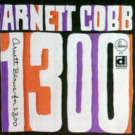 Title: Blows for 1300, Artist: Arnett Cobb