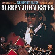 Title: Newport Blues, Artist: Sleepy John Estes