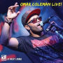 Omar Coleman: Live! at Rosa's Lounge