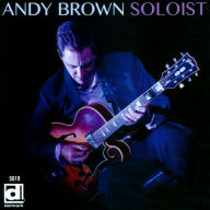 Title: Soloist, Artist: Andy Brown