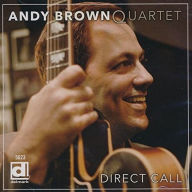 Title: Direct Call, Artist: Andy Brown Quartet