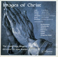 Title: Images of Christ, Artist: Cambridge Singers