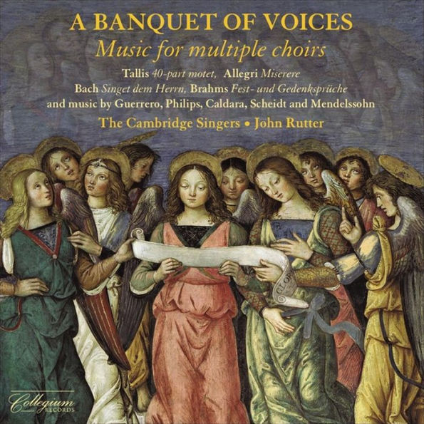 A Banquet of Voices: Music for Multiple Choirs