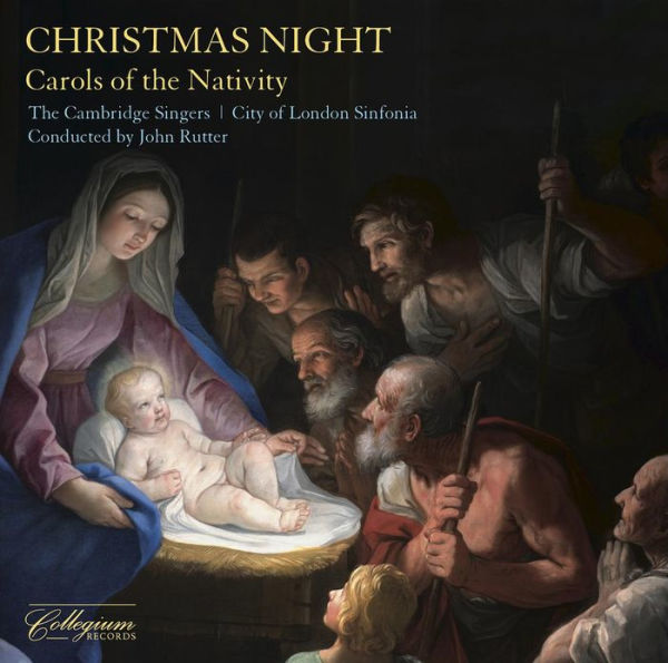 Christmas Night: Carols of the Nativity