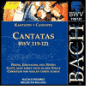 Bach: Cantatas, BWV 119-121