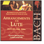 Bach: Arrangements for Lute, BWV 995, 1000, 1006a