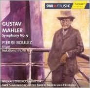 Title: Mahler: Symphony No. 9; Boulez: Rituel; Notations I-IV, VII, Artist: Michael Gielen
