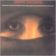 Opera Sauvage