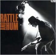 Title: Rattle and Hum, Artist: U2