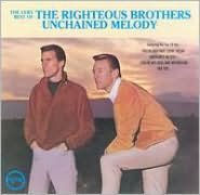Title: The Very Best of the Righteous Brothers: Unchained Melody, Artist: The Righteous Brothers