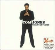 Title: Greatest Hits [Universal], Artist: Tom Jones
