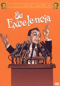 Su Excelencia