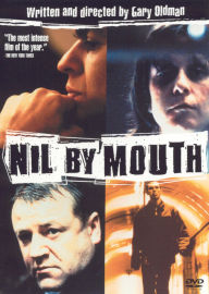 Nil by Mouth