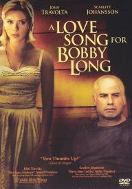 Love Song for Bobby Long