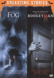 Boogeyman/the Fog